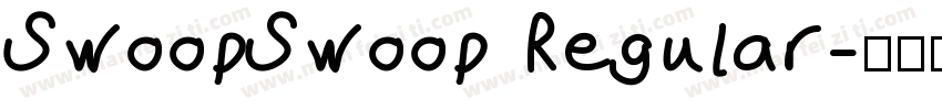 SwoopSwoop Regular字体转换